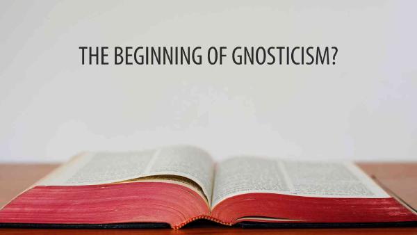 SÁNG THẾ KÝ 1 VÀ SỰ KHỞI ĐẦU CỦA THUYẾT NGỘ ĐẠO