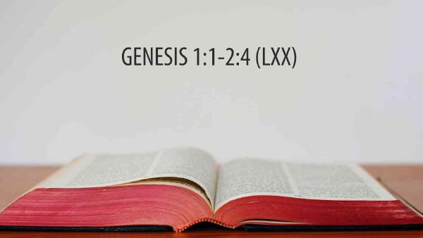 SỰ TRỞ NÊN HỮU HÌNH CỦA TRÁI ĐẤT TRONG SÁNG THẾ KÝ 1:1-2:4 THEO BẢN LXX